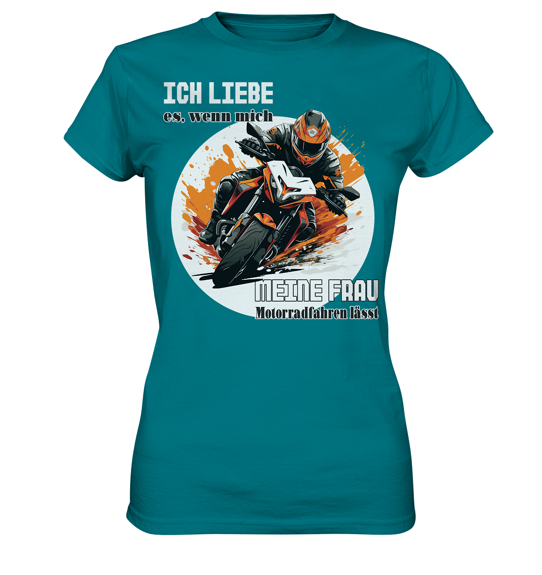 Ich liebe meine Frau - lustiger Biker Spruch  - Ladies Premium Shirt