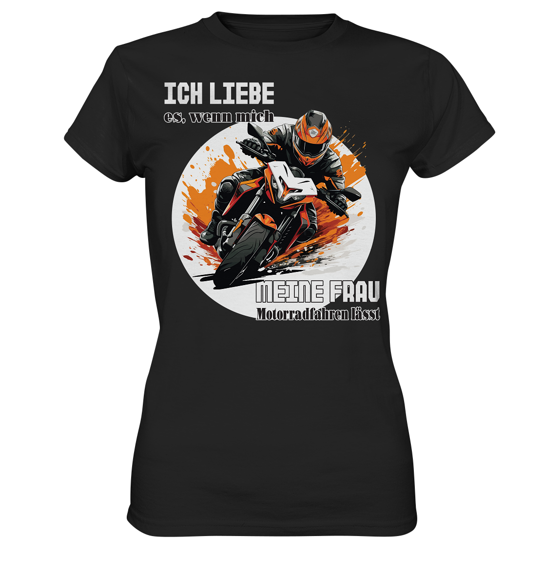 Ich liebe meine Frau - lustiger Biker Spruch  - Ladies Premium Shirt