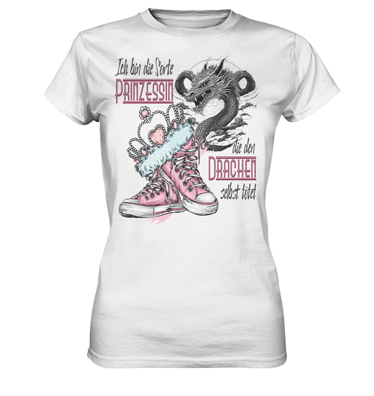 Prinzessin - die den Drachen selbst tötet - Ladies Premium Shirt