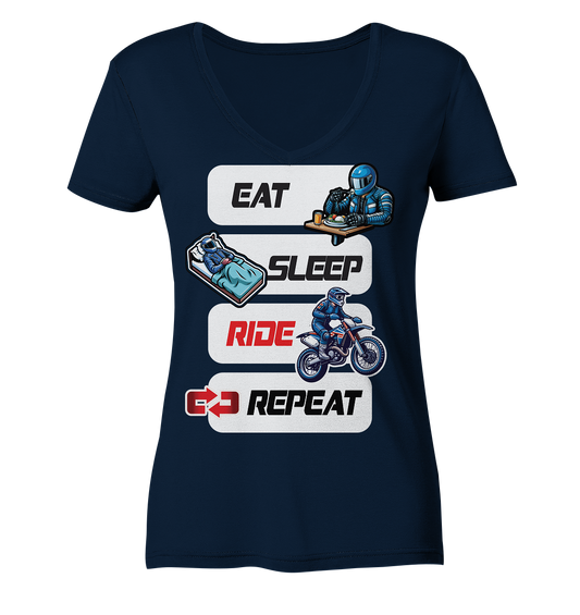 Eat Sleep Ride Repeat  - lustiger Biker Spruch Motocross - Ladies V-Neck Shirt