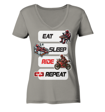Eat Sleep Ride Repeat  - lustiger Biker Spruch - Ladies V-Neck Shirt