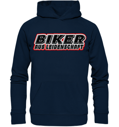 Biker aus Leidenschaft - Organic Hoodie
