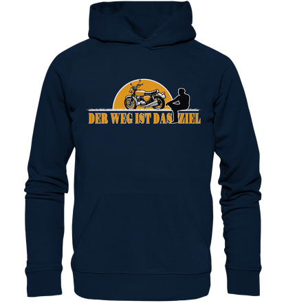 Der Weg ist das Ziel - Spruch für Biker - Organic Hoodie