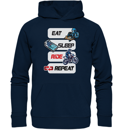 Eat Sleep Ride Repeat  - lustiger Biker Spruch Motocross - Organic Hoodie