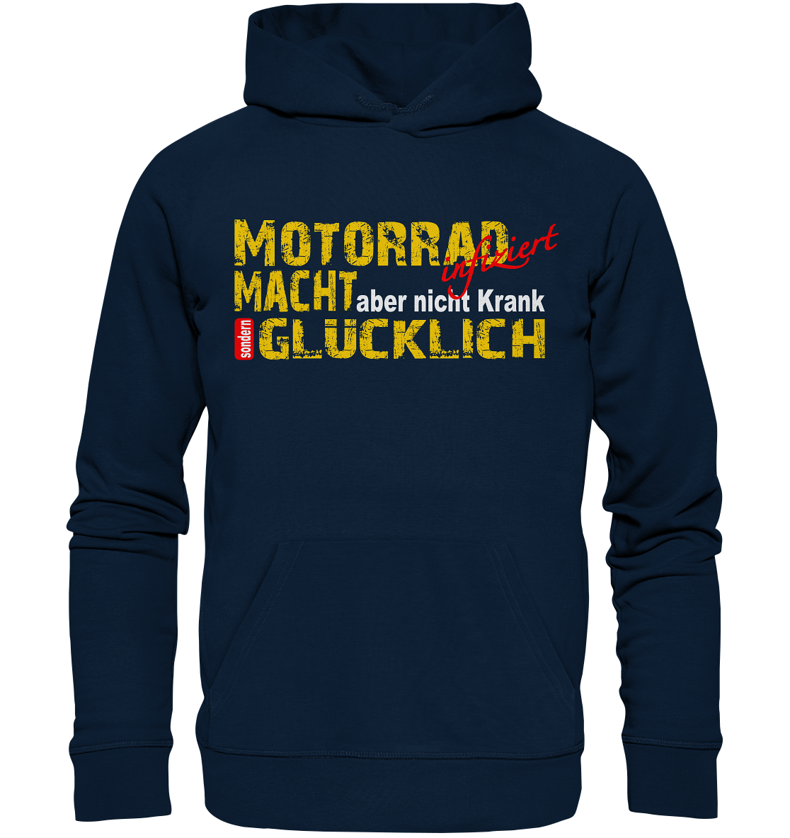Motorrad macht Glücklich  - Organic Hoodie