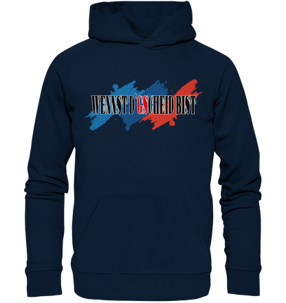 wennst GScheit bist - Spruch für bayrische Adventure Biker 3-farbig - Organic Hoodie