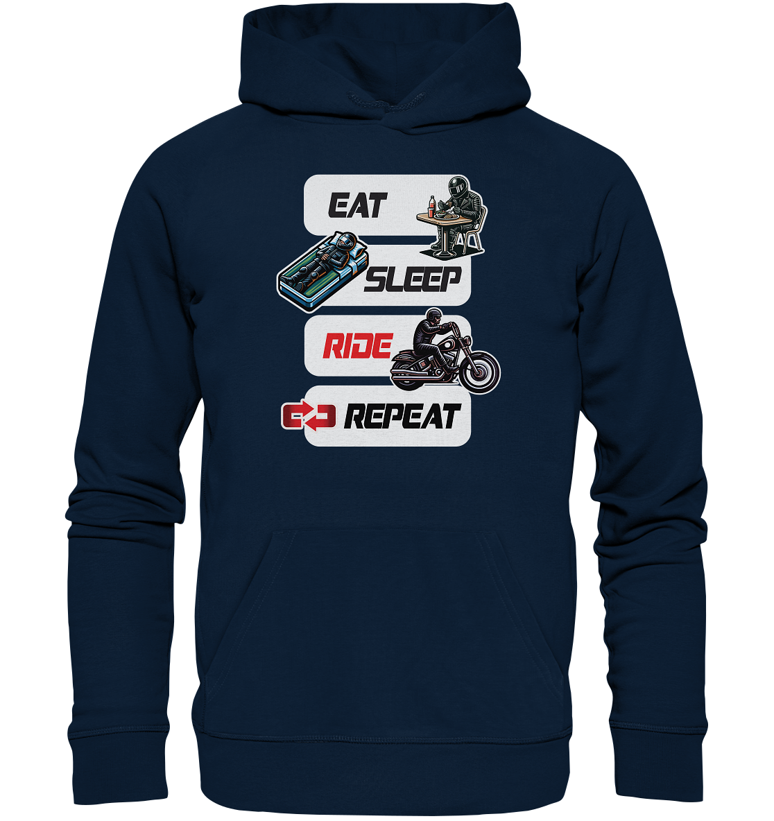 Eat Sleep Ride Repeat  - lustiger Biker Spruch Chopper - Organic Hoodie
