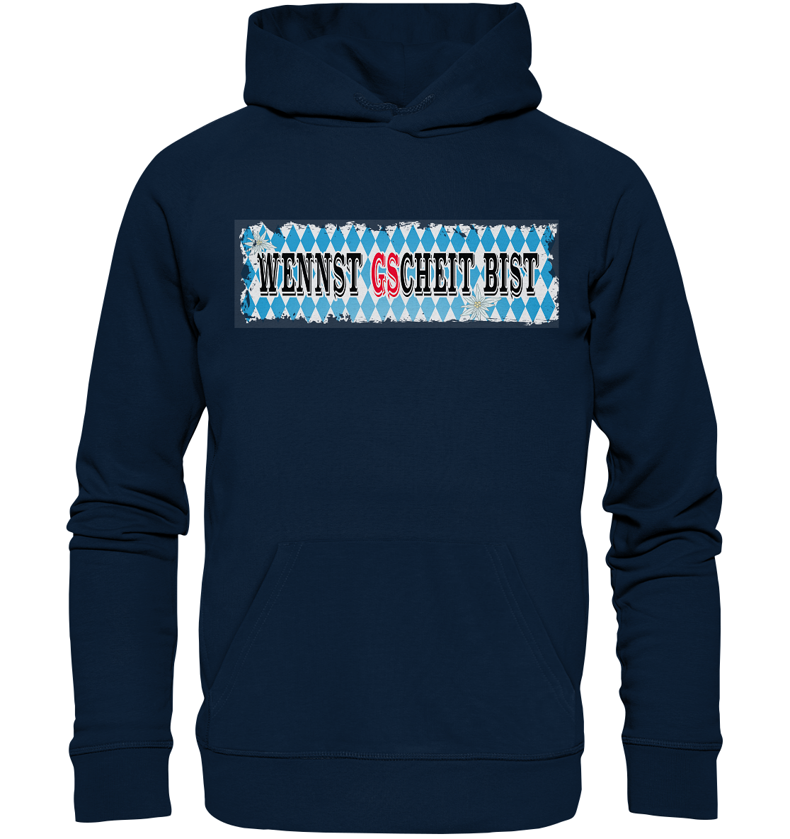 wennst GScheit bist - Spruch für bayrische Adventure Biker - Organic Hoodie