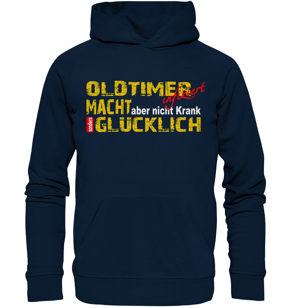 Oldtimer macht Glücklich - Organic Hoodie
