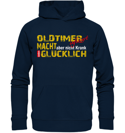 Oldtimer macht Glücklich - Organic Hoodie