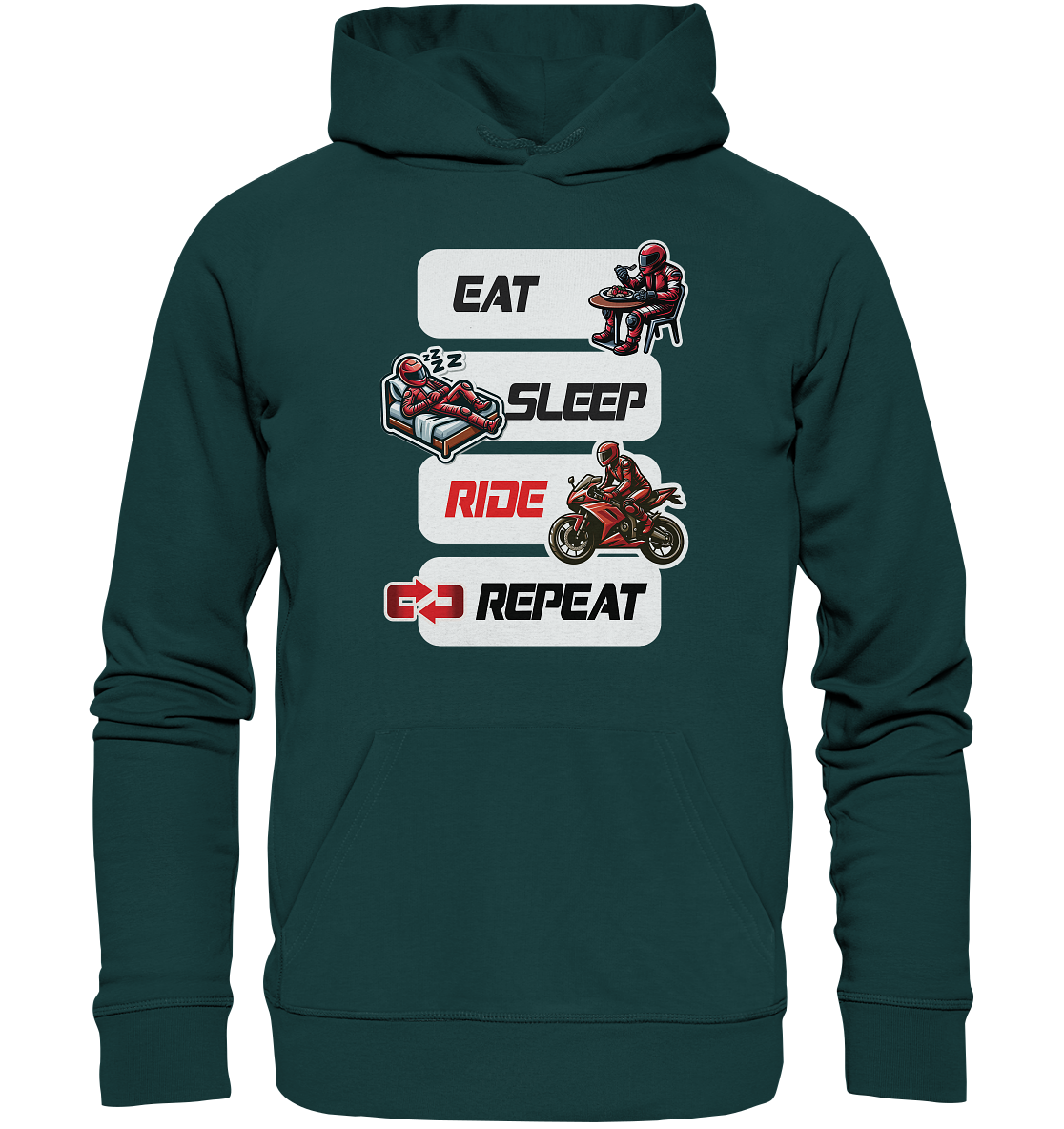 Eat Sleep Ride Repeat  - lustiger Biker Spruch - Organic Hoodie