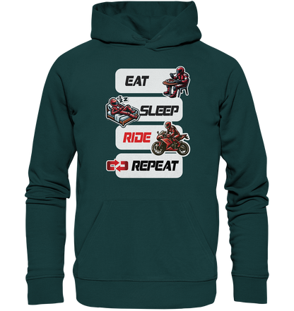 Eat Sleep Ride Repeat  - lustiger Biker Spruch - Organic Hoodie