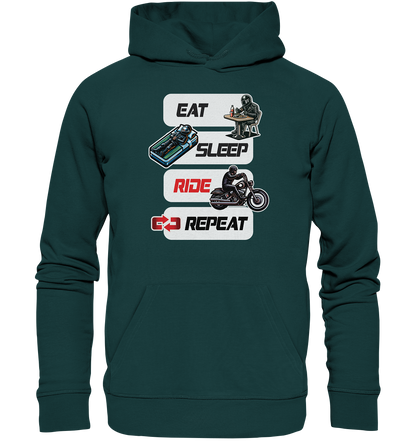 Eat Sleep Ride Repeat  - lustiger Biker Spruch Chopper - Organic Hoodie