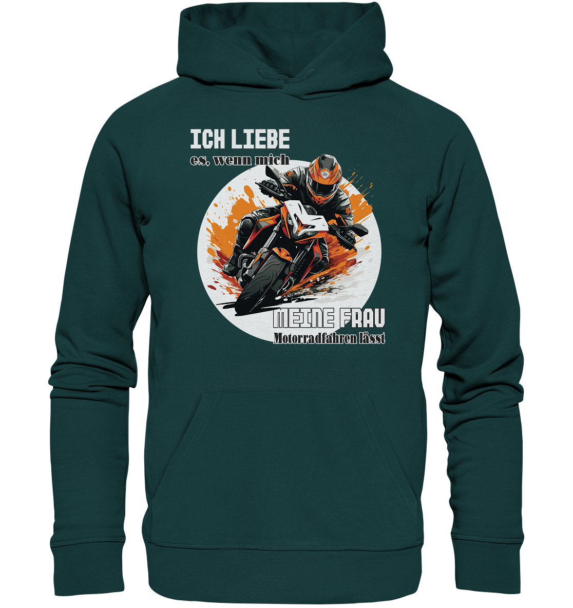 Ich liebe meine Frau - lustiger Biker Spruch  - Organic Hoodie