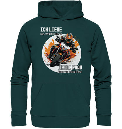 Ich liebe meine Frau - lustiger Biker Spruch  - Organic Hoodie