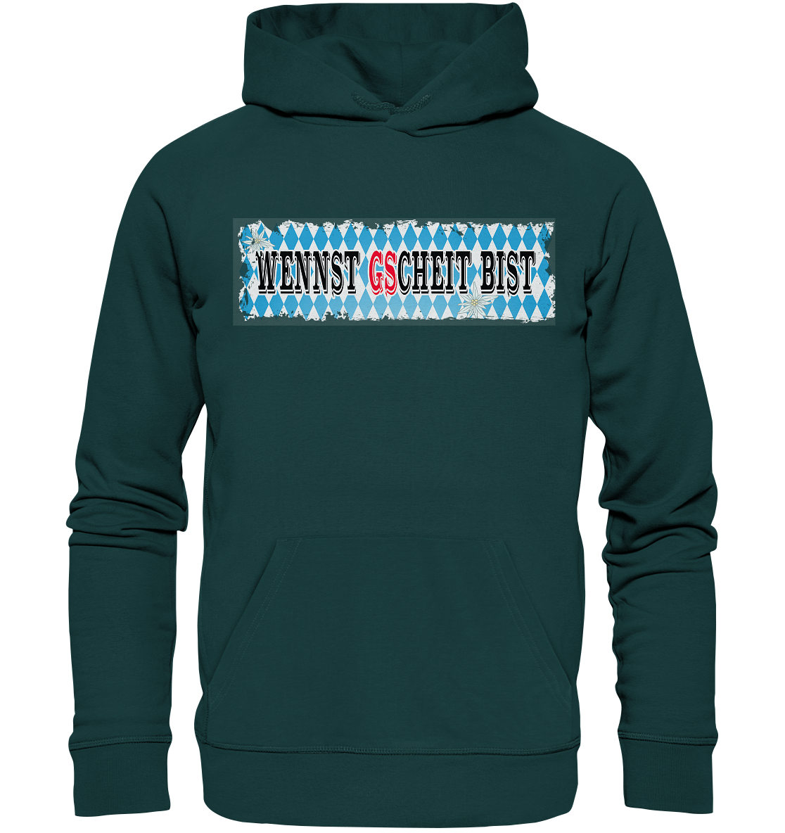 wennst GScheit bist - Spruch für bayrische Adventure Biker - Organic Hoodie