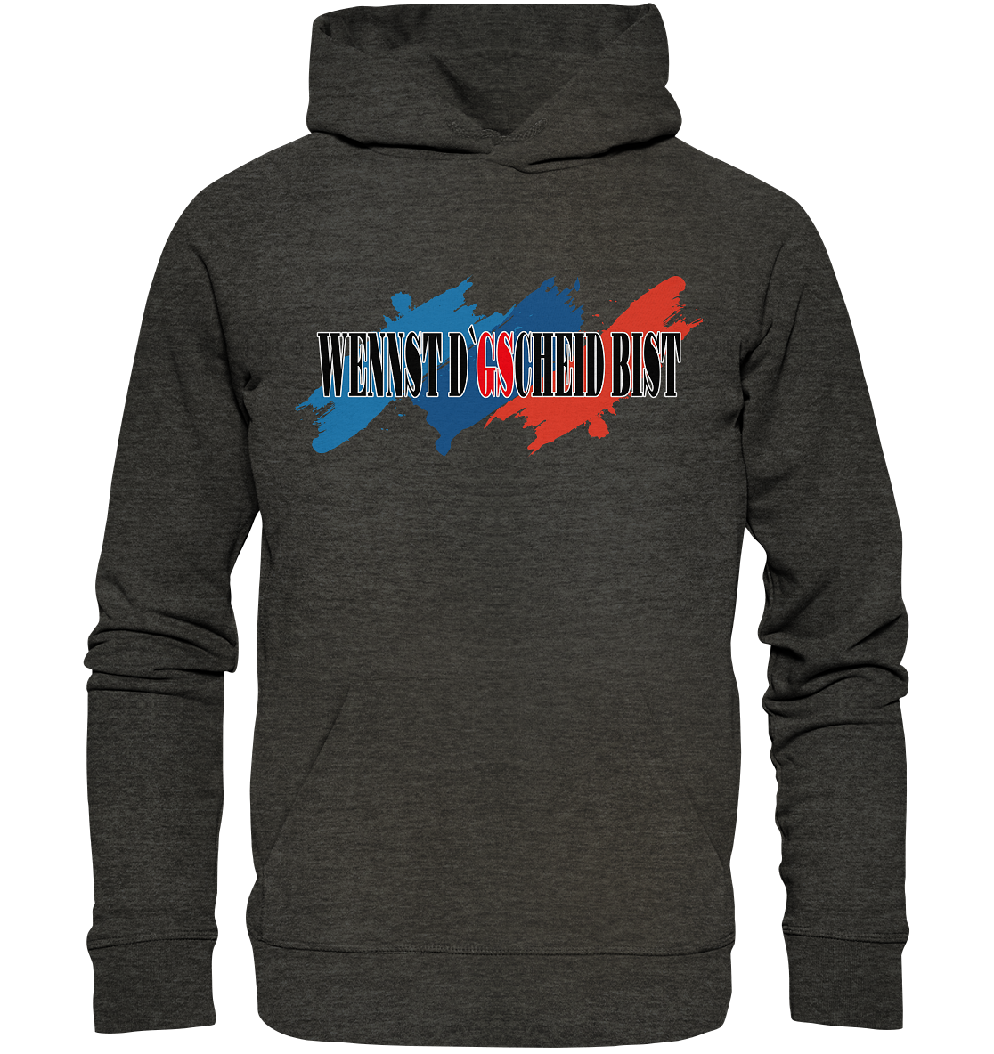wennst GScheit bist - Spruch für bayrische Adventure Biker 3-farbig - Organic Hoodie