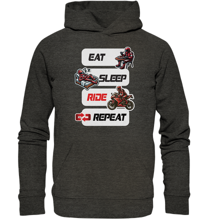 Eat Sleep Ride Repeat  - lustiger Biker Spruch - Organic Hoodie