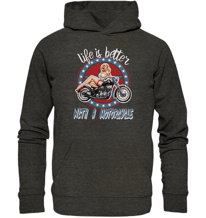 life is better with a motorcycle - Retro Design III - Organic Hoodie