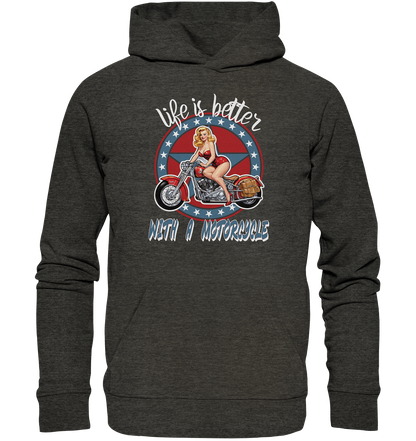 life is better with a motorcycle - Retro Design II - Organic Hoodie