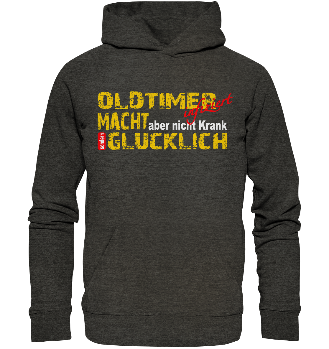 Oldtimer macht Glücklich - Organic Hoodie