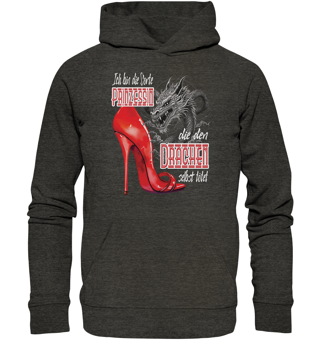 Prinzessin - die den Drachen tötet High Heel - Organic Hoodie