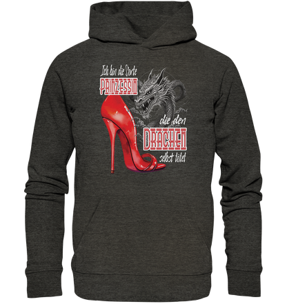 Prinzessin - die den Drachen tötet High Heel - Organic Hoodie