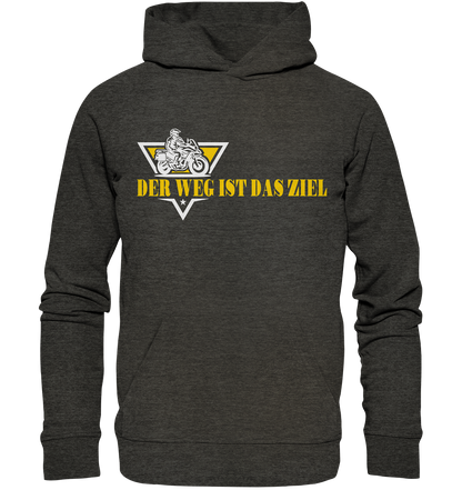 Der Weg ist das Ziel - Spruch für Biker - Organic Hoodie