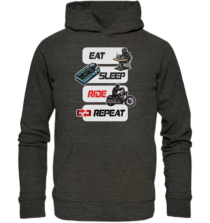 Eat Sleep Ride Repeat  - lustiger Biker Spruch Chopper - Organic Hoodie