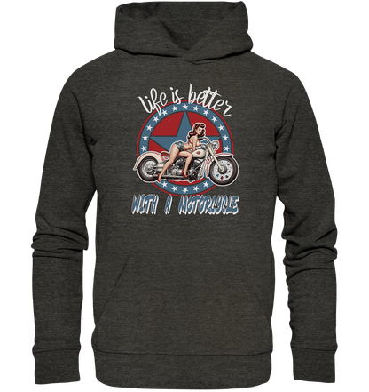 life is better with a motorcycle - Retro Design I - Organic Hoodie