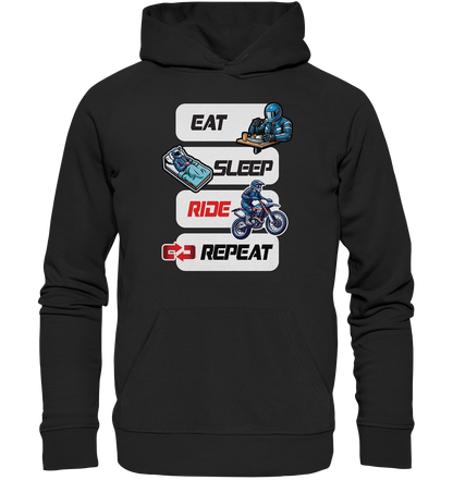 Eat Sleep Ride Repeat  - lustiger Biker Spruch Motocross - Organic Hoodie