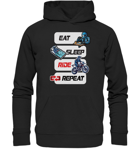 Eat Sleep Ride Repeat  - lustiger Biker Spruch Motocross - Organic Hoodie