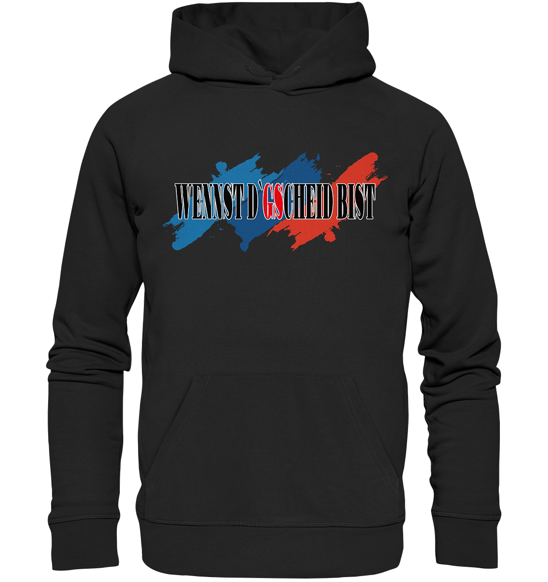 wennst GScheit bist - Spruch für bayrische Adventure Biker 3-farbig - Organic Hoodie