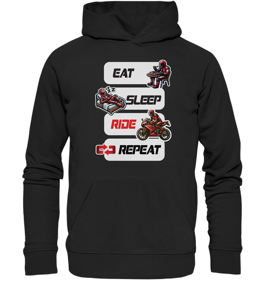 Eat Sleep Ride Repeat  - lustiger Biker Spruch - Organic Hoodie