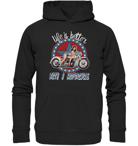 life is better with a motorcycle - Retro Design I - Organic Hoodie