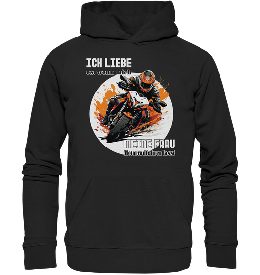 Ich liebe meine Frau - lustiger Biker Spruch  - Organic Hoodie