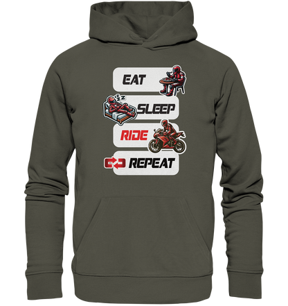 Eat Sleep Ride Repeat  - lustiger Biker Spruch - Organic Hoodie