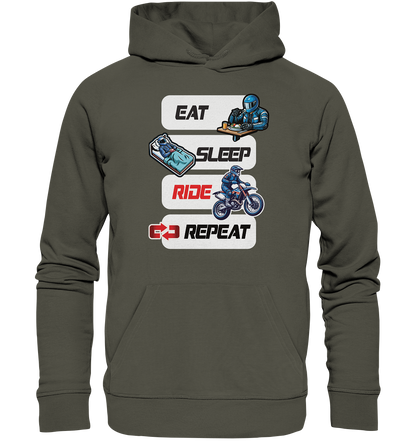 Eat Sleep Ride Repeat  - lustiger Biker Spruch Motocross - Organic Hoodie