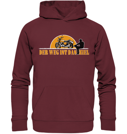 Der Weg ist das Ziel - Spruch für Biker - Organic Hoodie