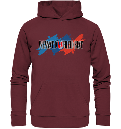 wennst GScheit bist - Spruch für bayrische Adventure Biker 3-farbig - Organic Hoodie