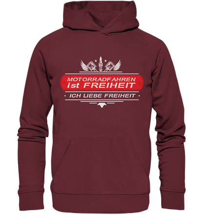 Motorradfahren ist Freiheit - Biker Spruch - Organic Hoodie