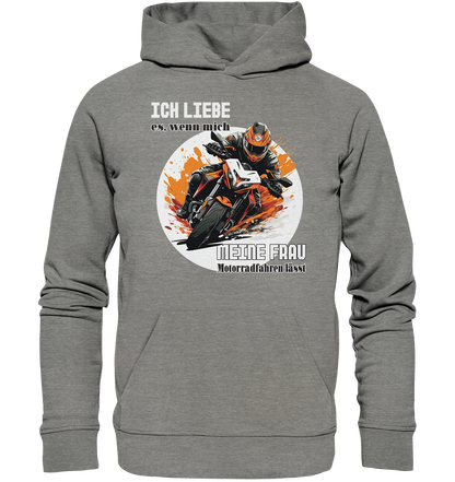 Ich liebe meine Frau - lustiger Biker Spruch  - Organic Hoodie