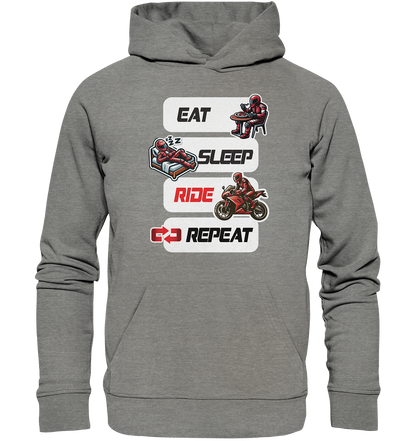 Eat Sleep Ride Repeat  - lustiger Biker Spruch - Organic Hoodie