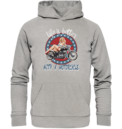 life is better with a motorcycle - Retro Design III - Organic Hoodie