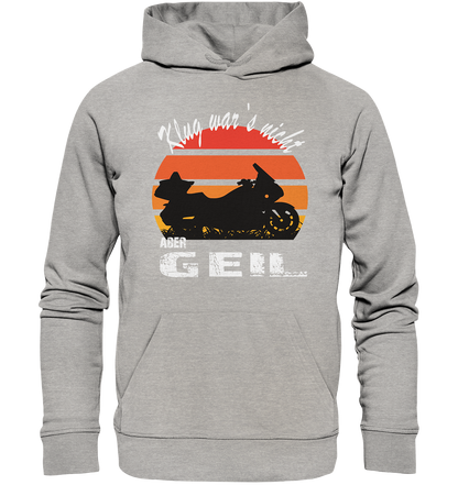 Goldwinger Spruch - Klug war`s nicht aber geil - Organic Hoodie