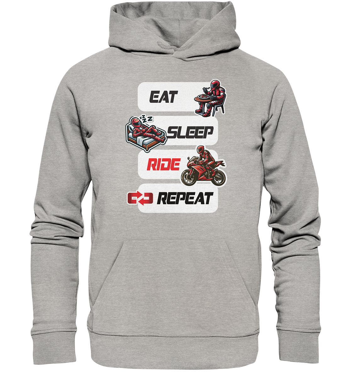 Eat Sleep Ride Repeat  - lustiger Biker Spruch - Organic Hoodie