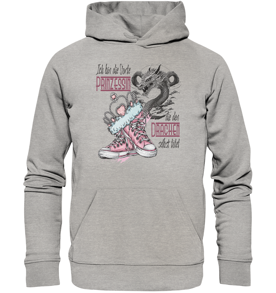 Prinzessin - die den Drachen selbst tötet - Organic Hoodie