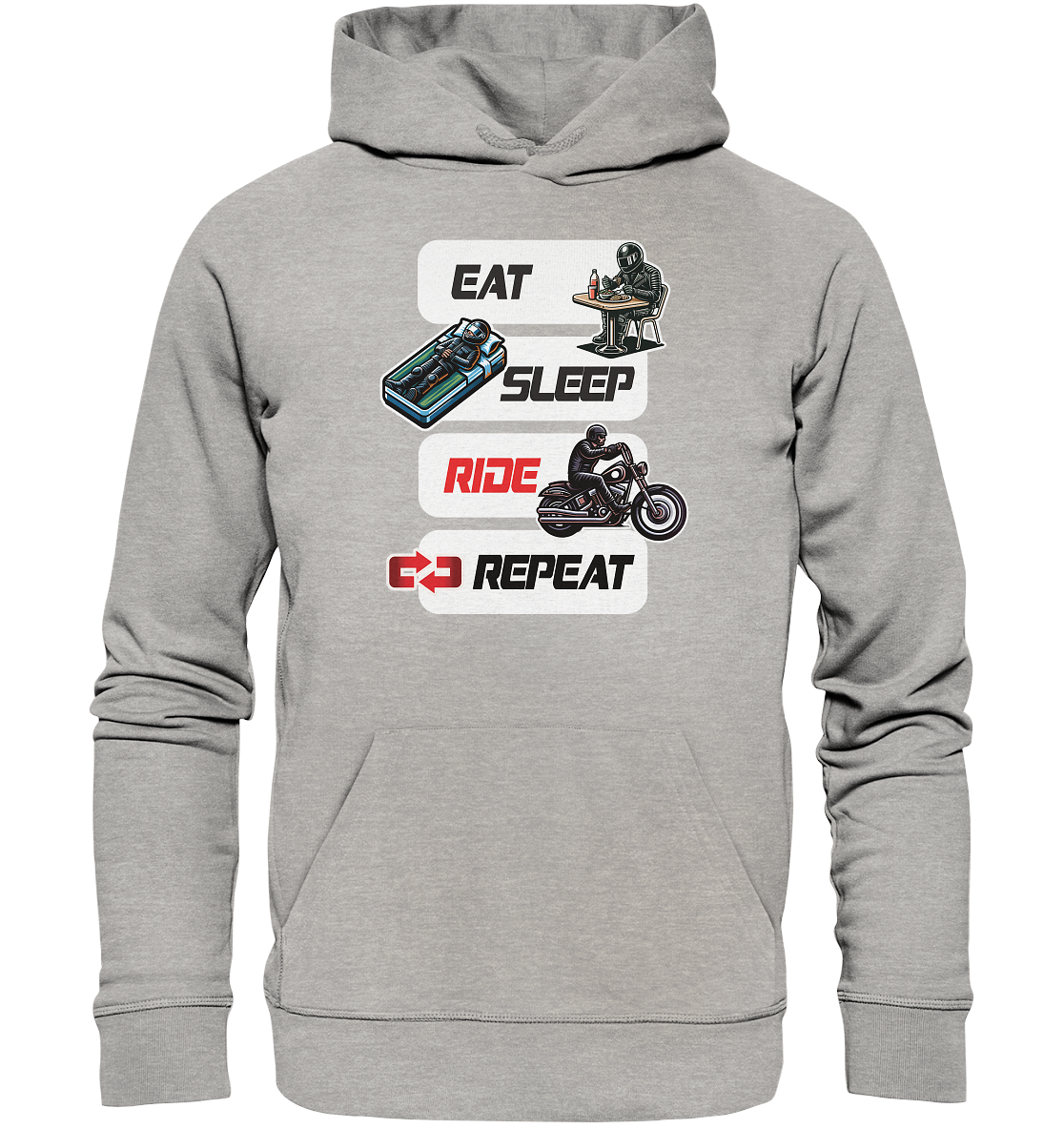 Eat Sleep Ride Repeat  - lustiger Biker Spruch Chopper - Organic Hoodie