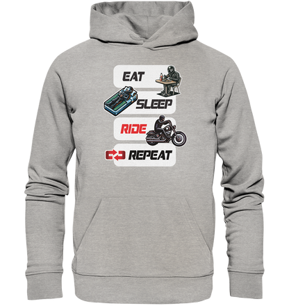 Eat Sleep Ride Repeat  - lustiger Biker Spruch Chopper - Organic Hoodie