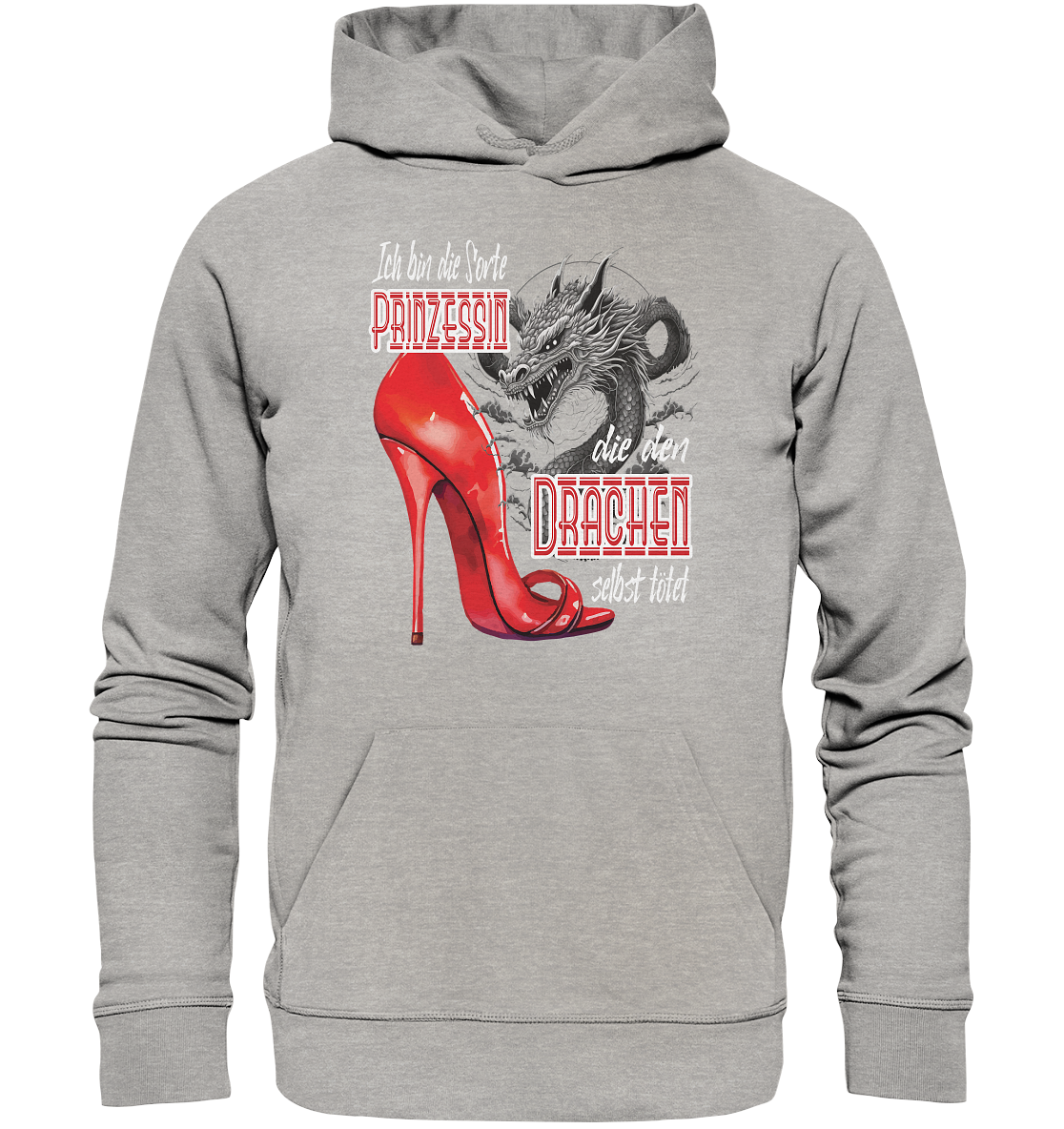 Prinzessin - die den Drachen tötet High Heel - Organic Hoodie